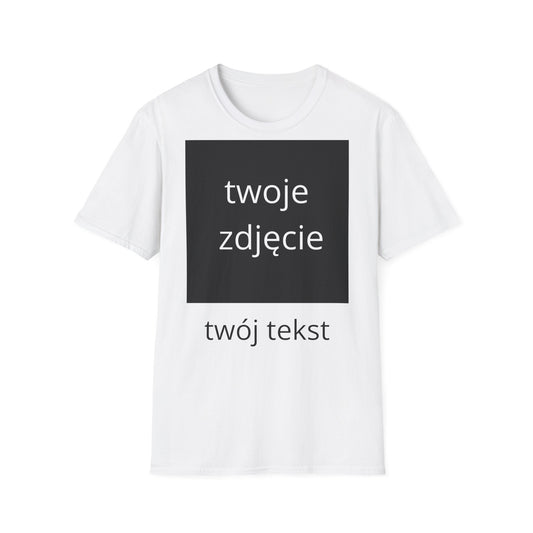 Koszulka z personalizacją — własne zdjęcie i tekst | 100% bawełna